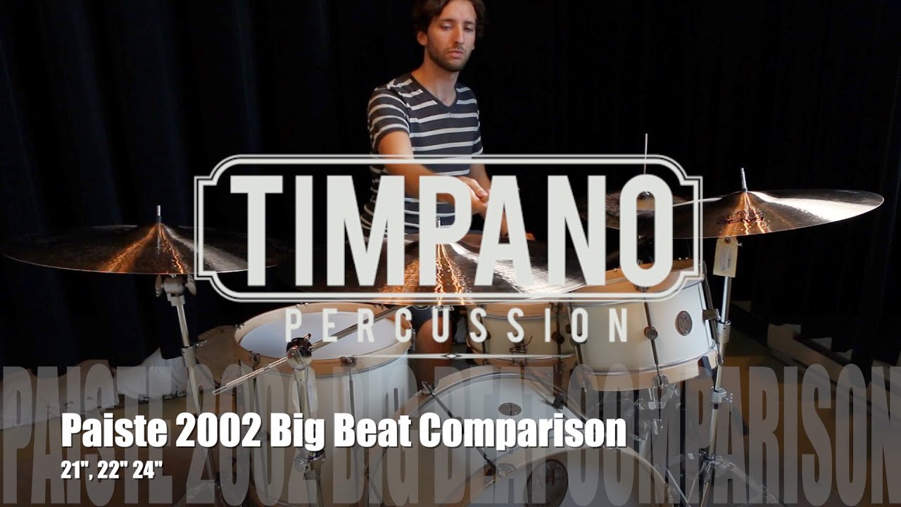 Paiste 2002 Big Beat Comparison: 21
