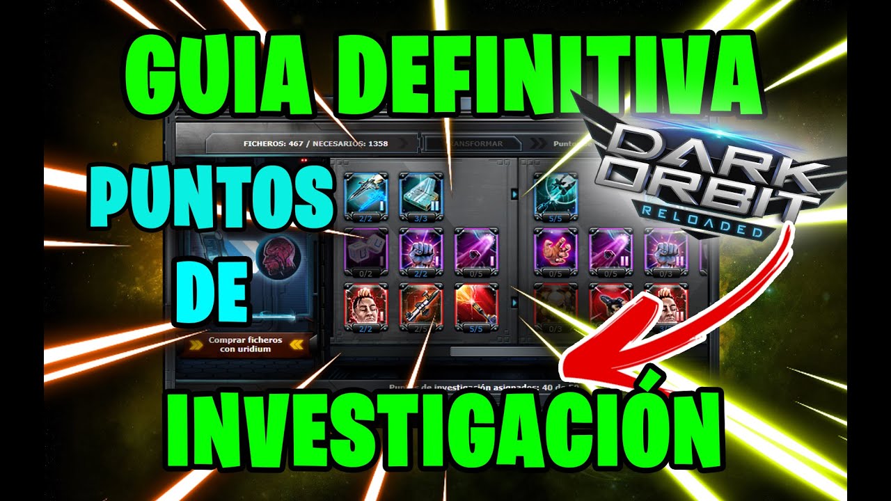&iexcl;GUIA DE PUNTOS DE INVESTIGACION! PUNTOS PI PARA SER FULL🙀► DARK ORBIT 2022