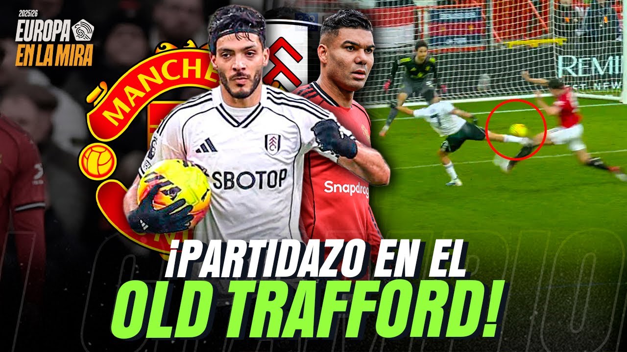 ¡RАՍL ЈӀМÉNЕΖ LLEGA A 200 GOLES en OLD TRAFFORD! 🤩 ASÍ JUGÓ CONTRA EL ΜΑΝ UΝΙΤΕD 🔴