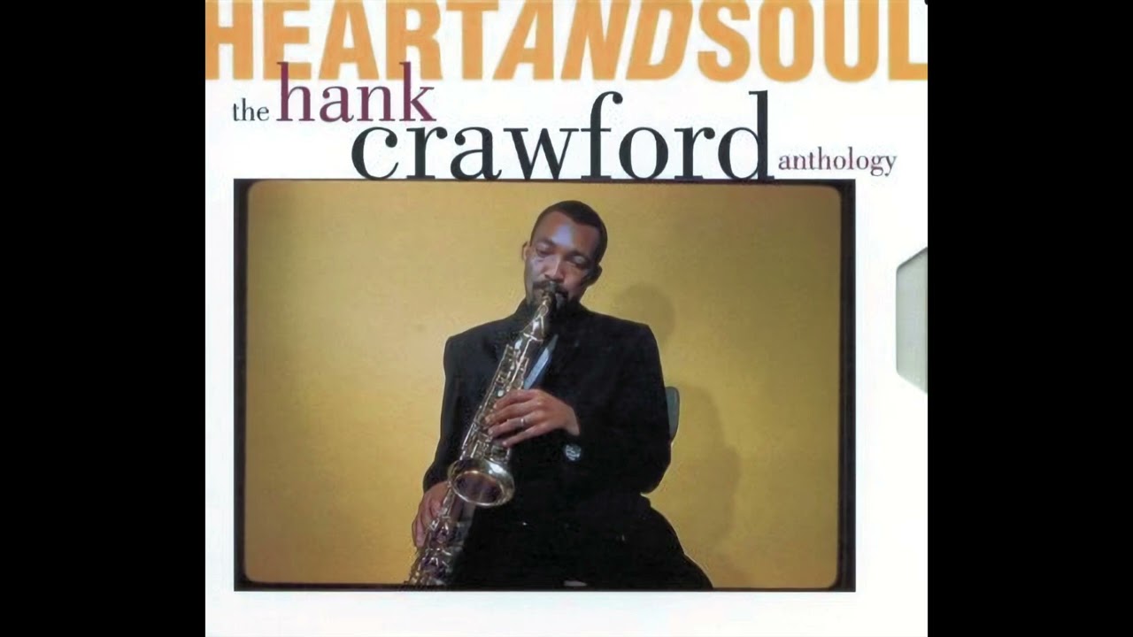 🎧 Hank Crawford & Jimmy McGriff - Hank's Groove