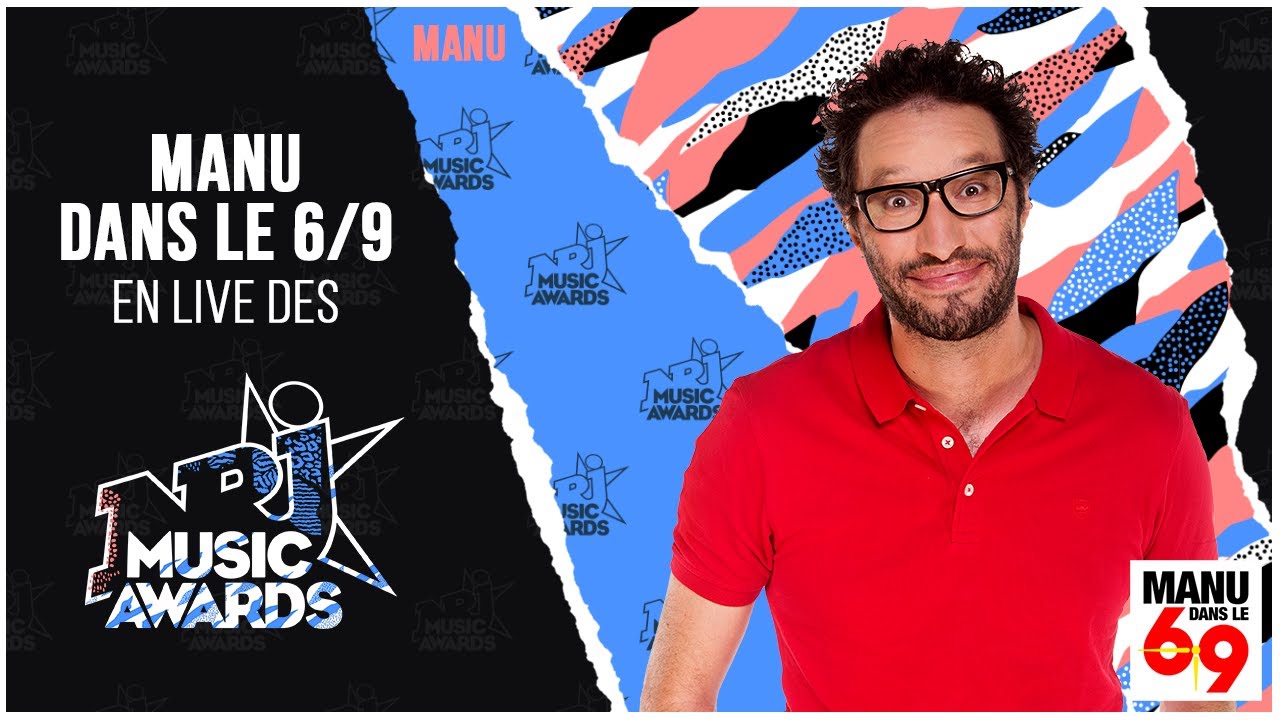 Le live de MANU dans le 6/9 en DIRECT des NRJ MUSIC AWARDS 2019