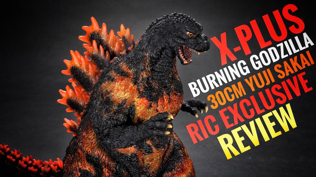 X-Plus 30 см Burning Godzilla Юджи Сакай RIC Exclusive