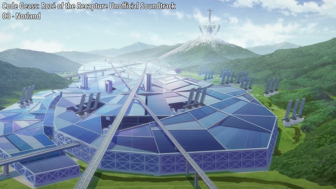 Code Geass: Rozé of the Recapture Unofficial Soundtrack #3 - Norland