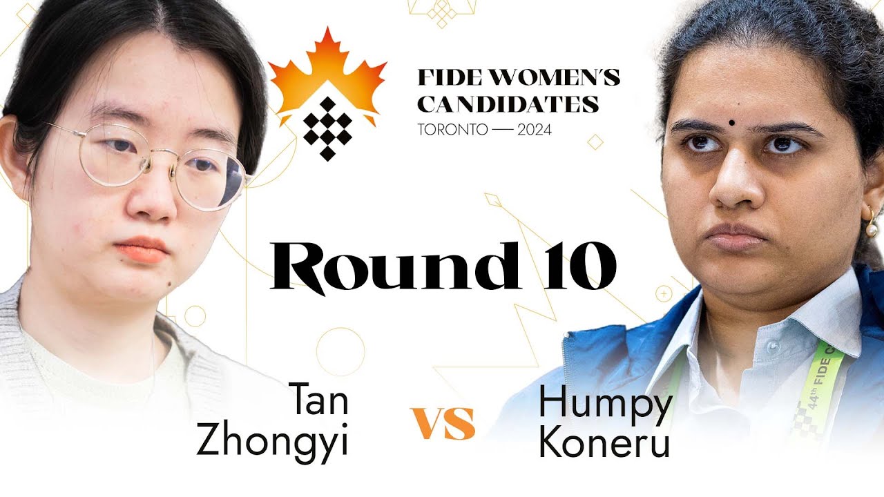Round 10 | Tan Zhongyi vs Humpy Koneru | Women's FIDE Candidates 2024