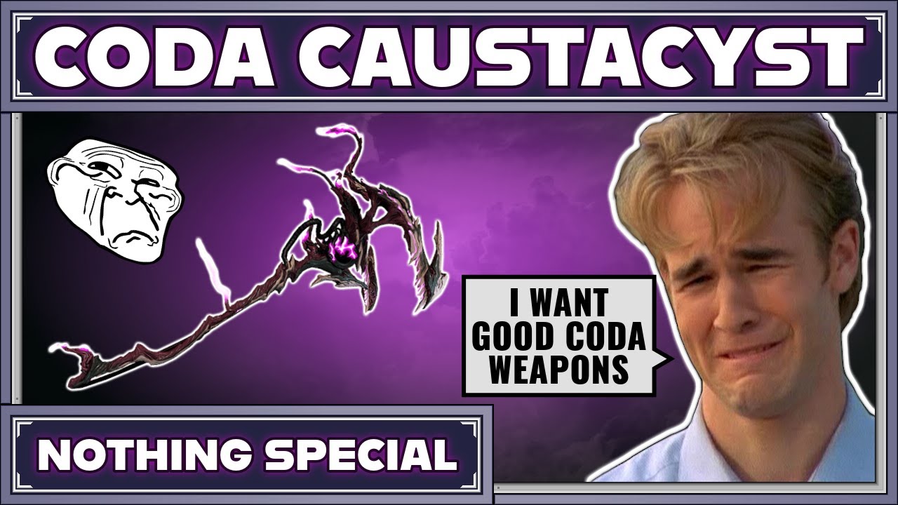 WARFRAME | CODA CAUSTACYST BUILD GUIDE! 2025 BUILD