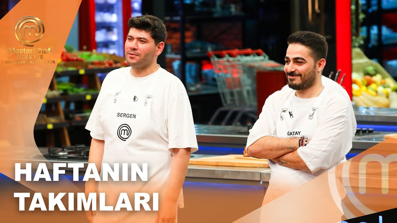All Star Altın Kupa'nın İlk Takımları! | MasterChef Türkiye All Star Altın Kupa 07.12.2025