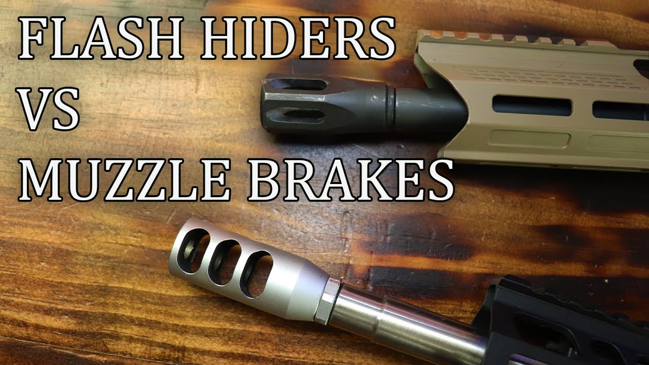 Flash Hider VS Muzzle Brake