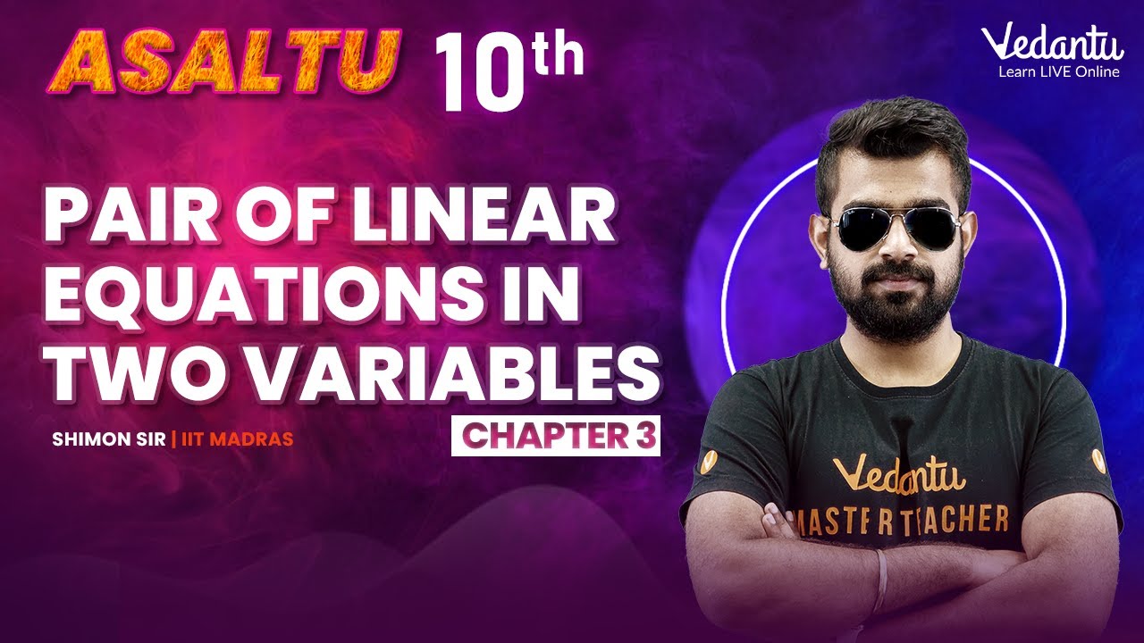 Pair of Linear Equations in Two Variables | Class 10 | Maths Chapter 3 | Vedantu Masters Tamil