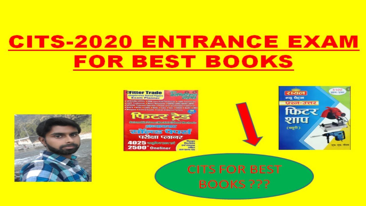 CITS 2020 ENTRANCE EXAM FOR BEST BOOKS