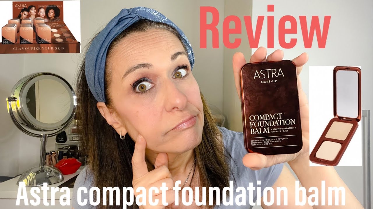 ASTRA COMPACT FOUNDATION BALM :💋 NE VALE LA PENA ? VI DICO LA MIA!