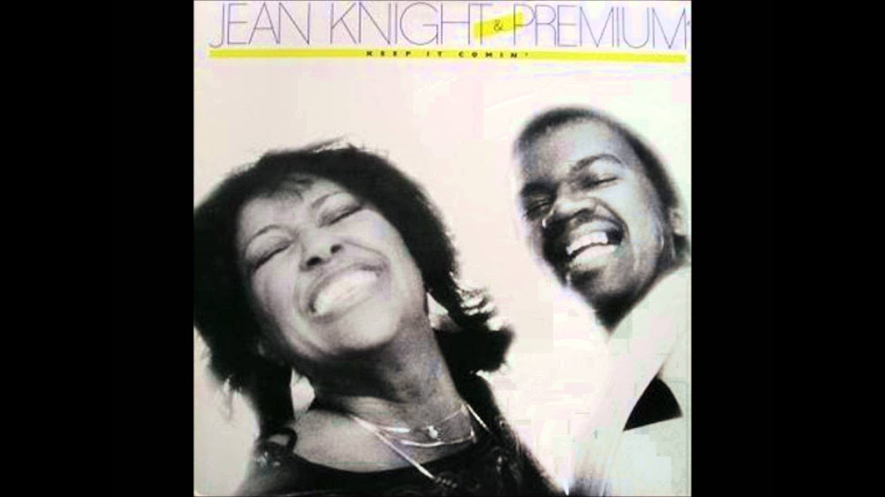 JEAN KNIGHT & PREMIUM - YOU GOT THE PAPERS (BUT I GOT THE MAN)