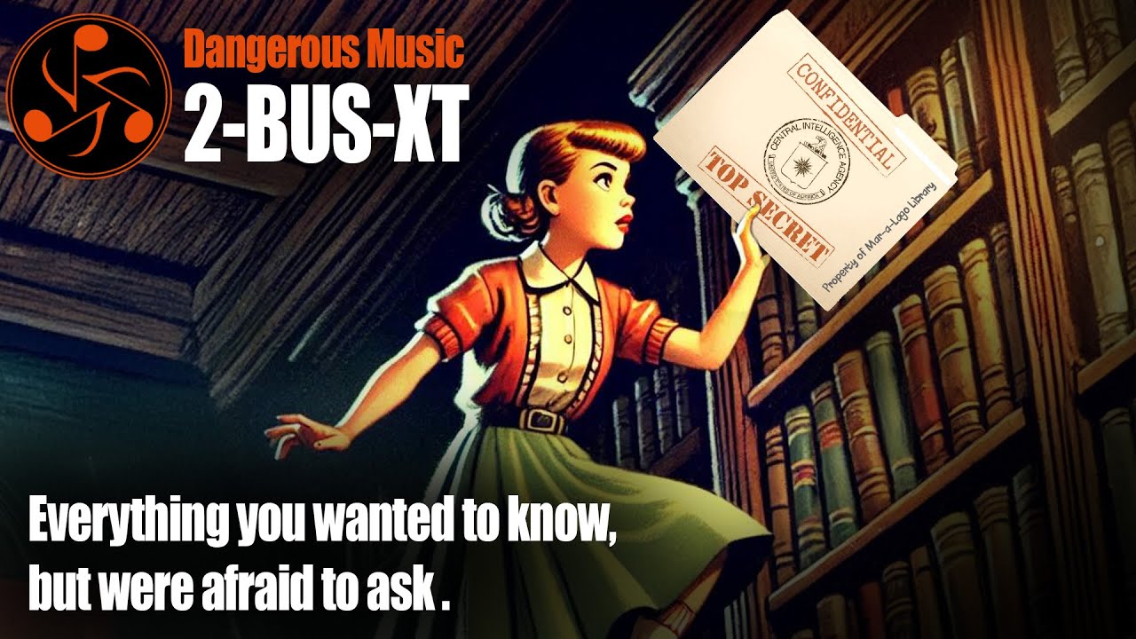 Dangerous 2-BUS-XT | Everything You WON'T Find in the Manual