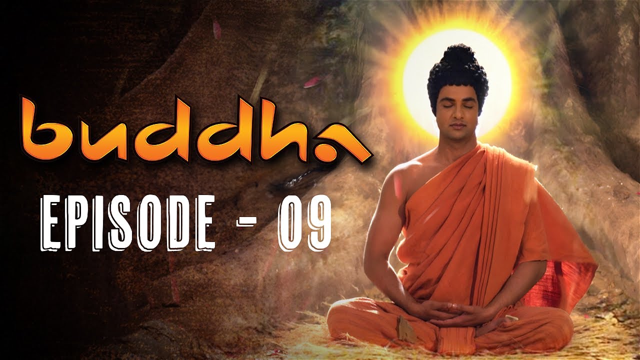 Buddha Episode 9 (FULL HD) | Full Episode (1-55) | Gautam Buddha Story