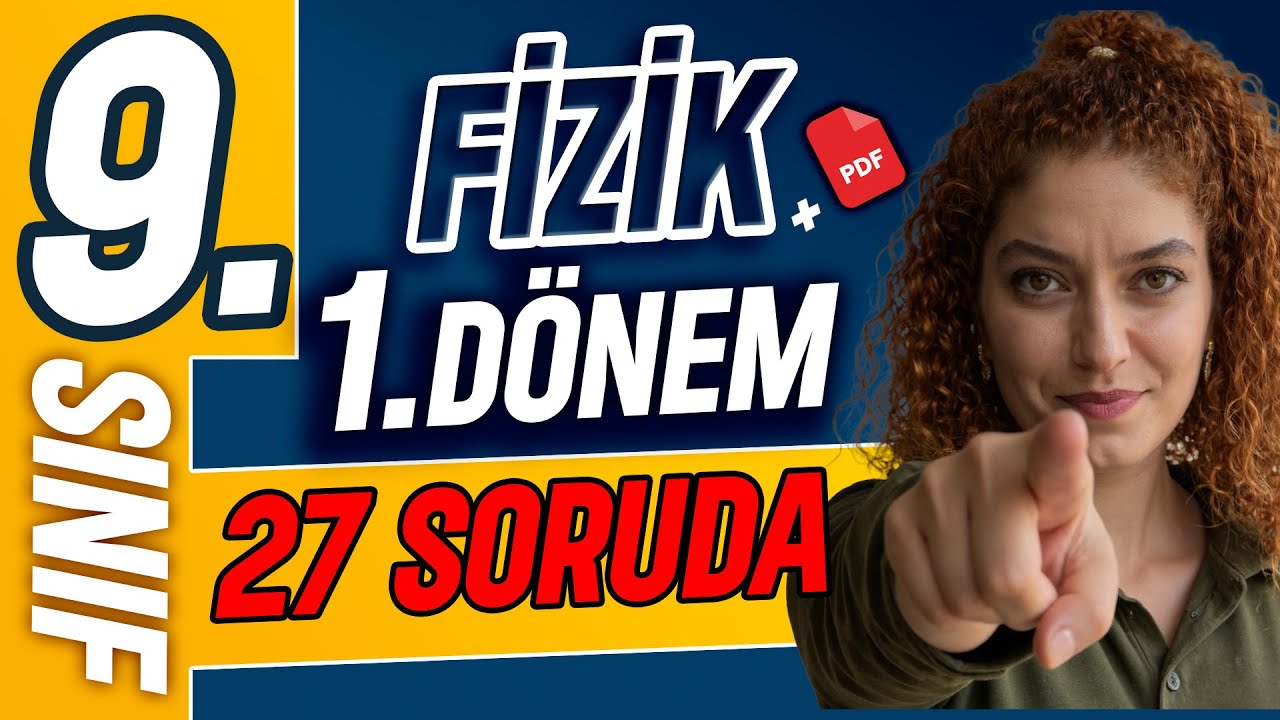 27 Soruda 9.Sınıf Fizik 1. Dönem Genel Tekrar- Soru Çözümü 📕Zeduva Yeni Müfredat Fizik