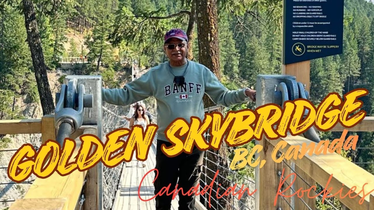 Golden Skybridge -  BC Canada