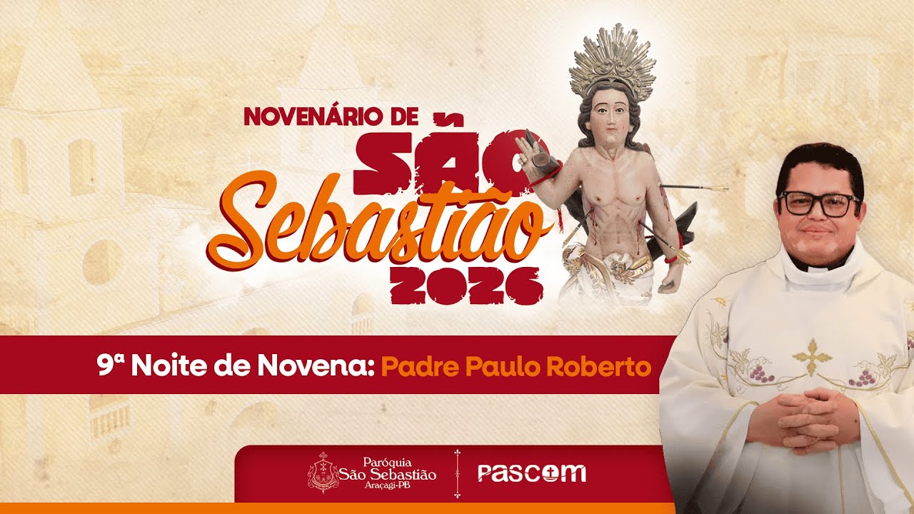 9ª Noite do Novenário de São Sebastião 2026 - Araçagi-PB