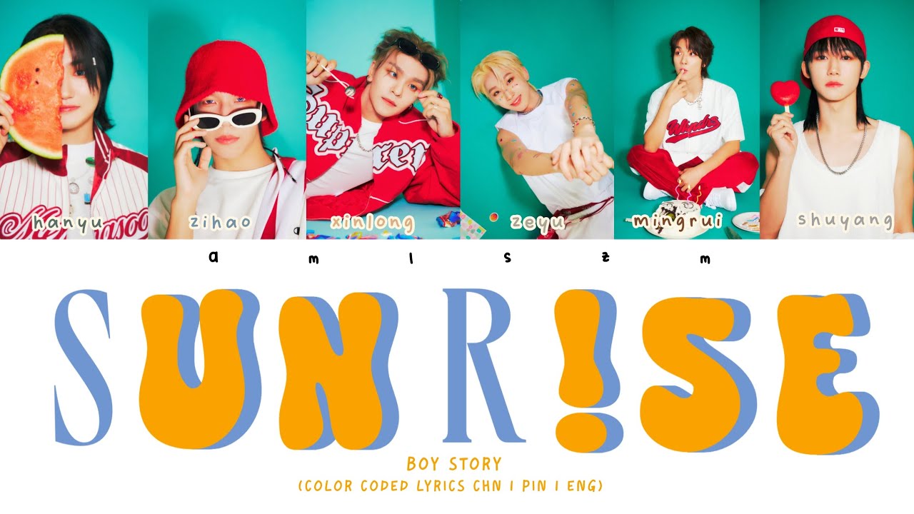 SUNR!SE – BOY STORY (color coded lyrics chn|pin|eng)