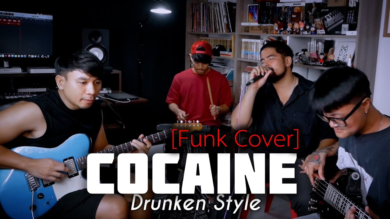 Cocaine - Eric Clapton [Funk Cover] - Drunken Style