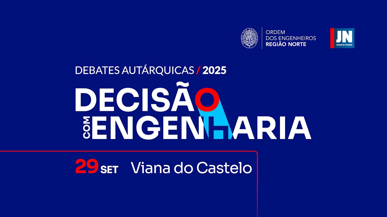Debate Autárquicas 2025 | Decisão com Engenharia - Viana do Castelo