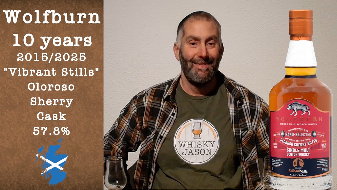 Wolfburn 10 Jahre 2015/2025 "Vibrant Stills" Oloroso Sherry Cask mit 57,8% Verkostung - WhiskyJason