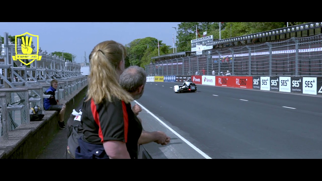 Isle of Man TT - 3 Wheeling No.14 Wayne Lockey & Kenny Cole HD - TT 2018