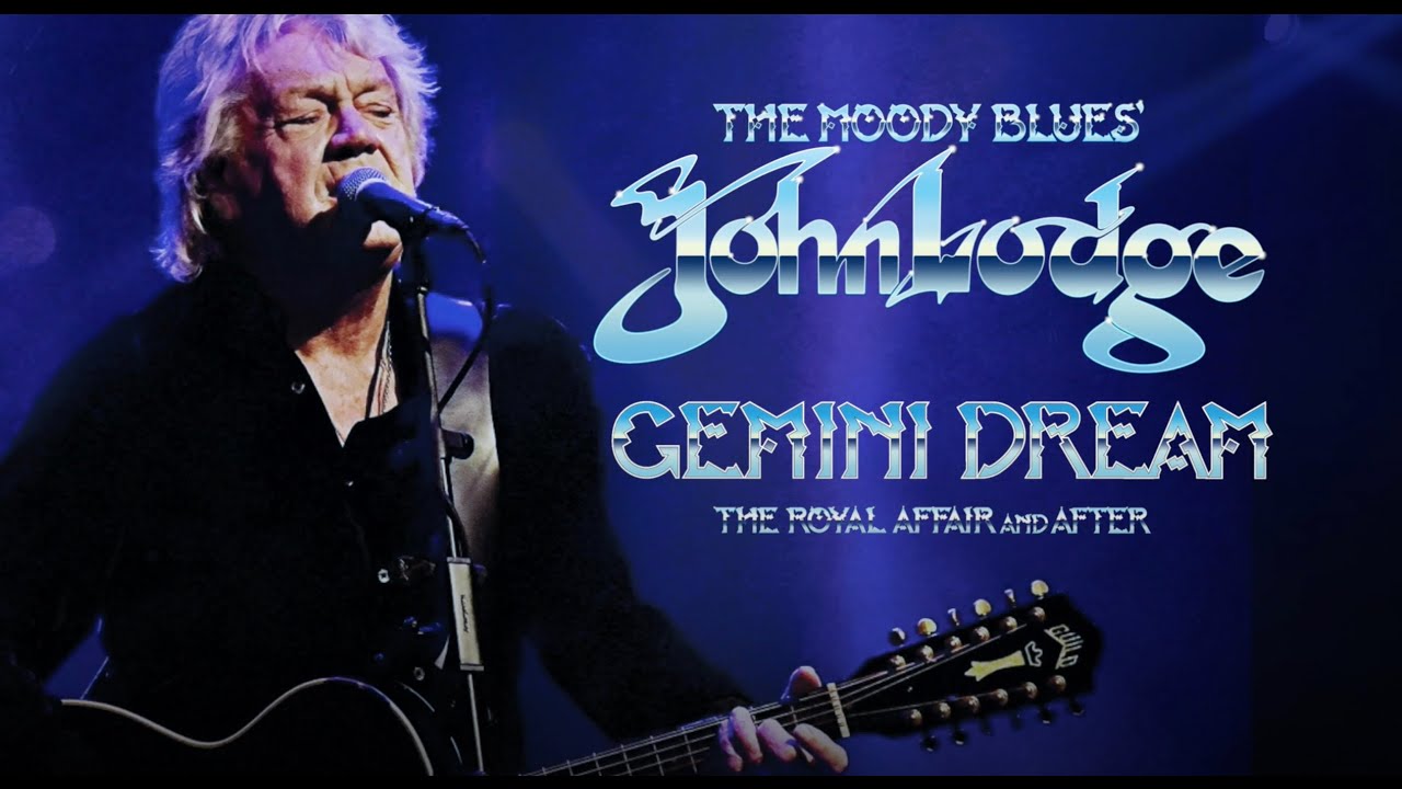 Gemini Dream by John Lodge - new single from 'The Royal Affair and After' Live album.