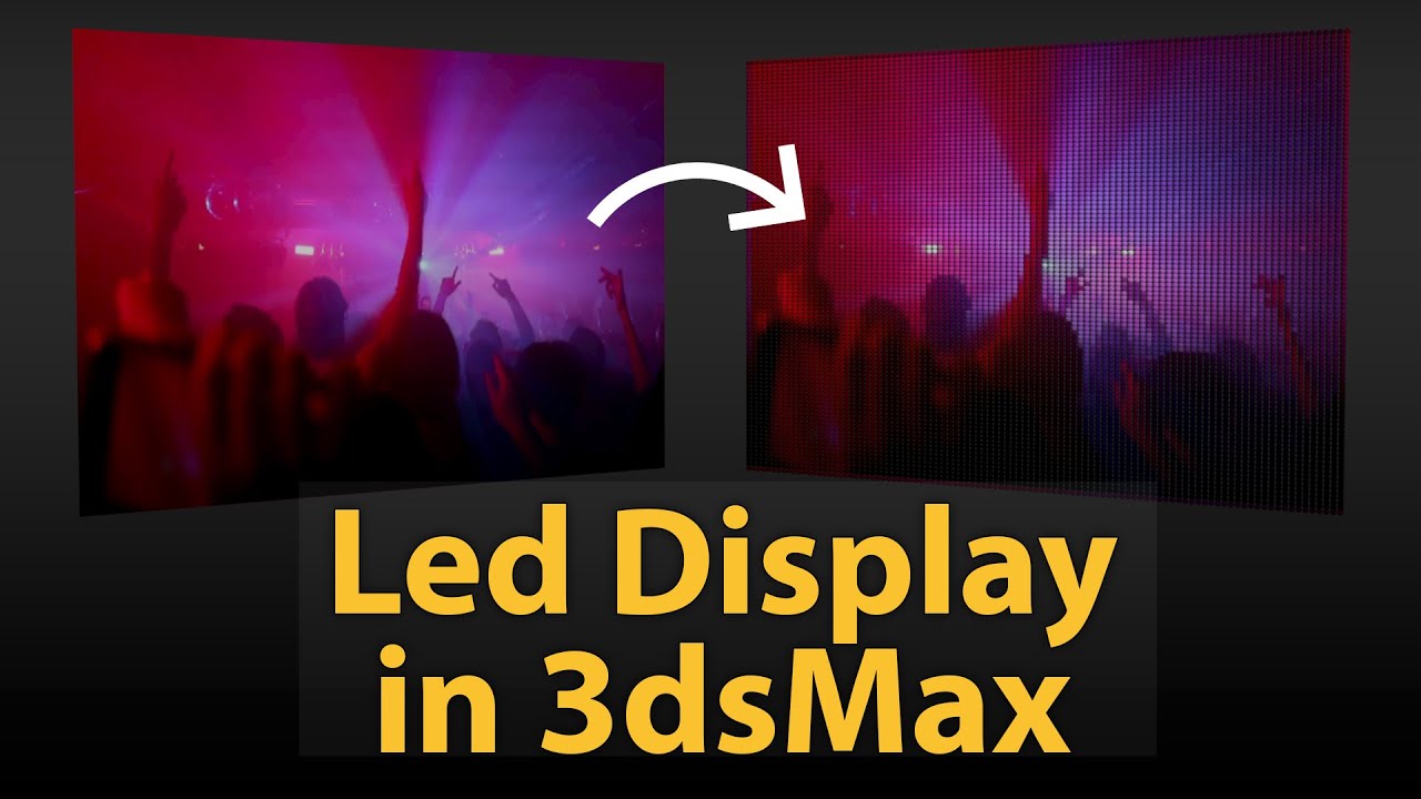 How to create led display in 3dsMax