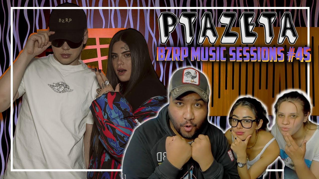 REACCION a PTAZETA || BZRP Music Sessions #45