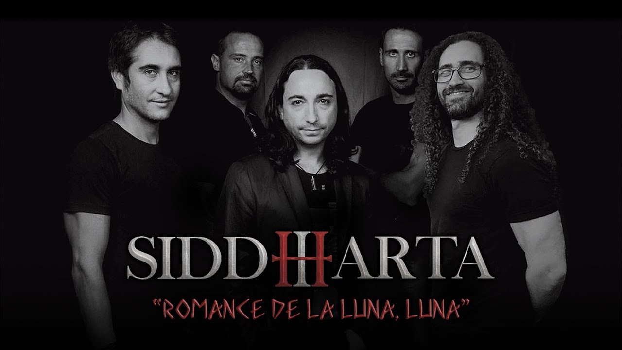 SIDDHARTA - Romance de la luna, luna (Saurom 
