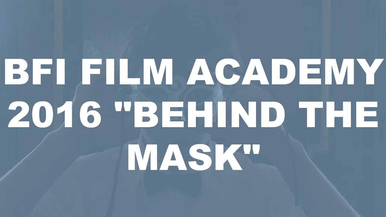 BFI Film Academy 2016 