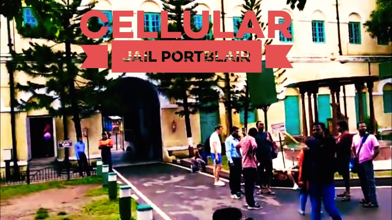 Cellular jail Video, Portblair, Andman & Nicobar Islands