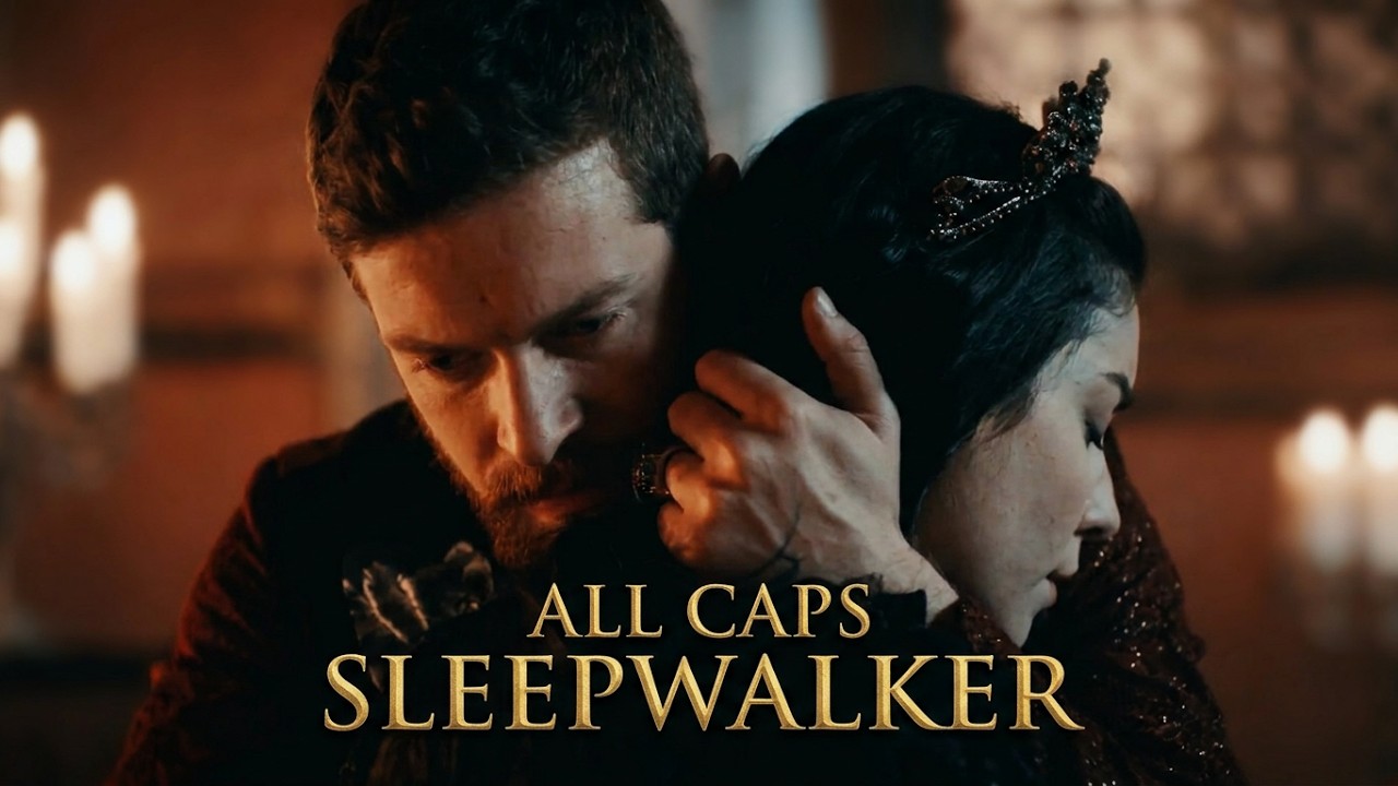 The Magnificent Century || Nurbanu & Selim - Sleepwalker