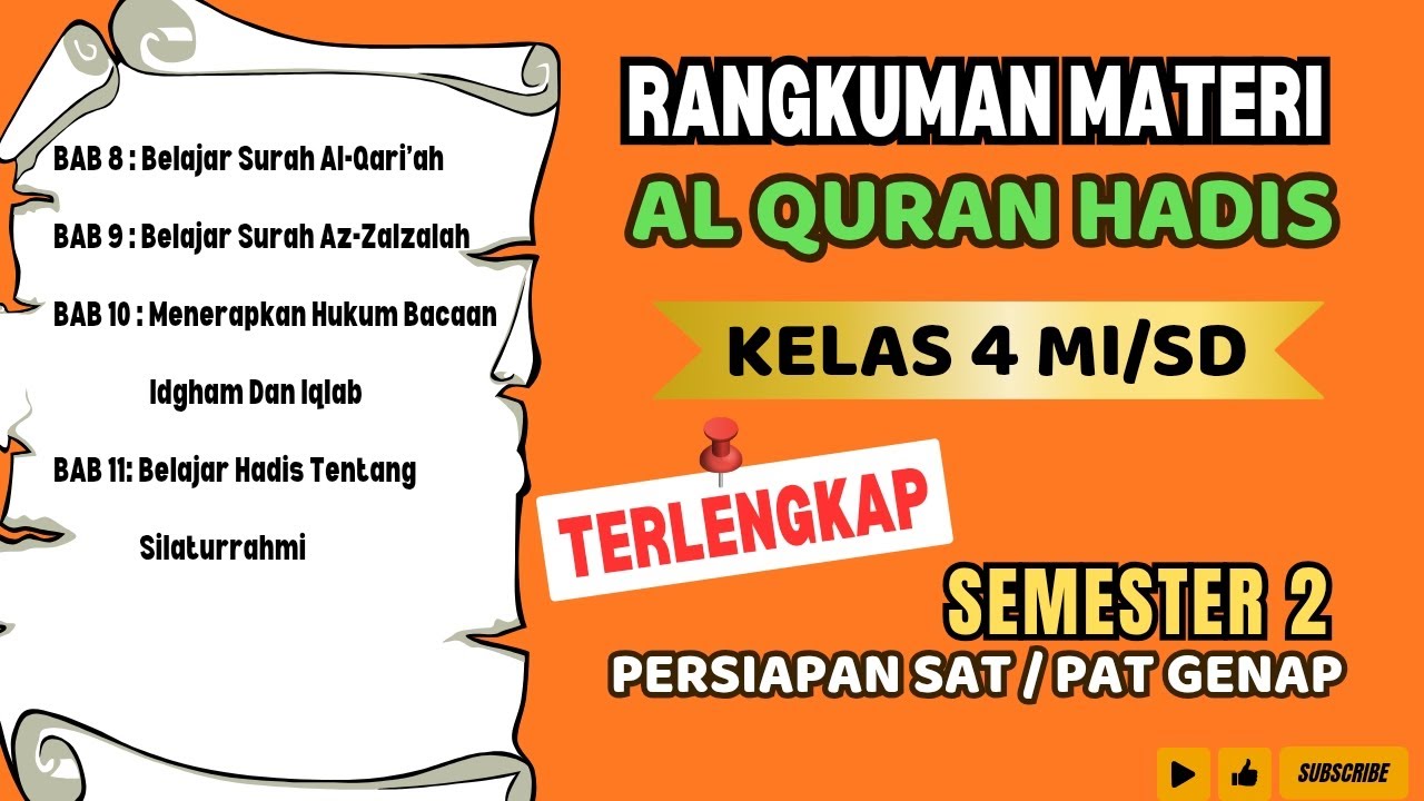 RANGKUMAN MATERI AL QURAN HADIS KELAS 4 MI SEMESTER 2 || Rangkuman Materi PAT/ SAT GENAP