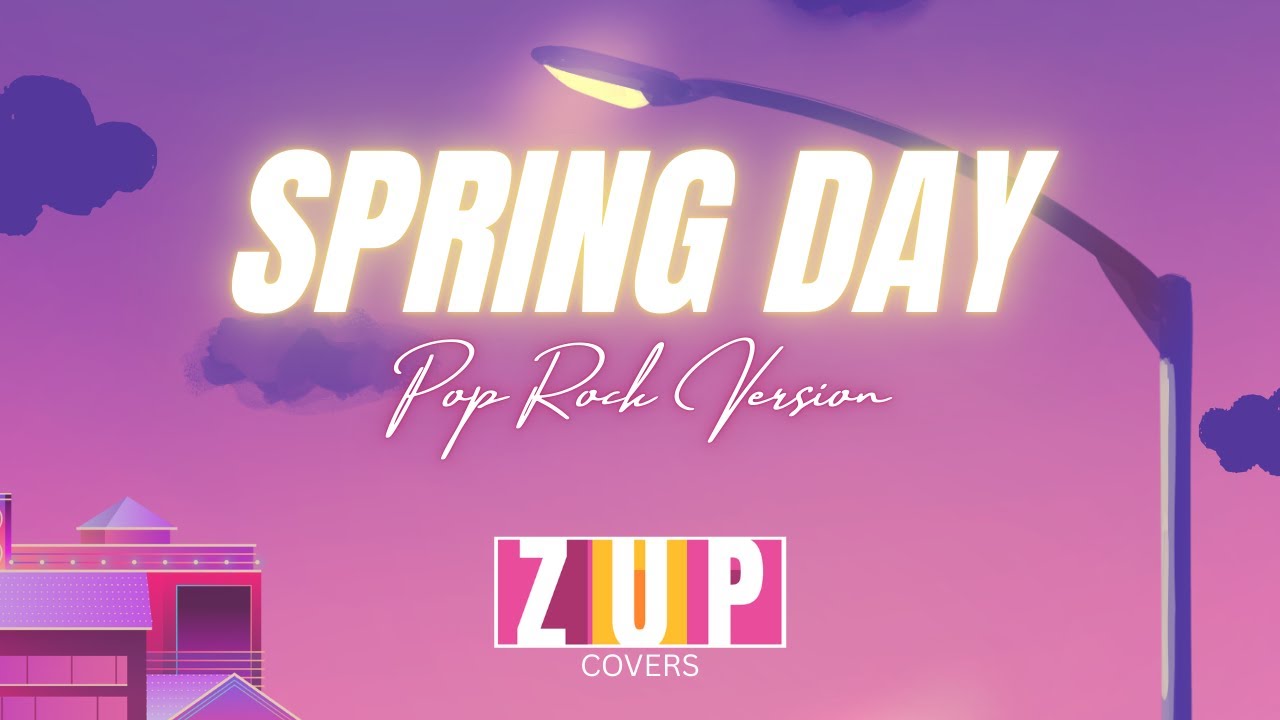 Spring Day (Pop Rock Version) - BTS Cover