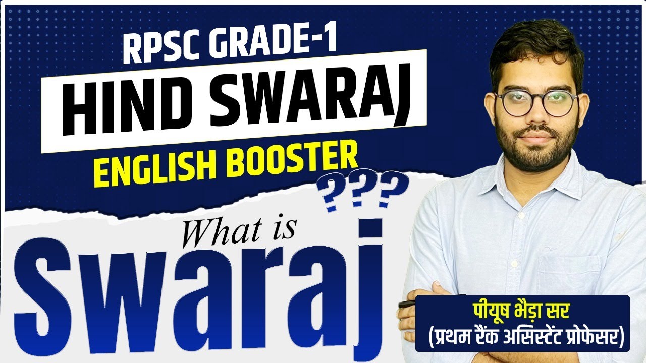 “Hind Swaraj Explained | What is Swaraj? | Chapter 4 | RPSC Grade-1 English Booster”