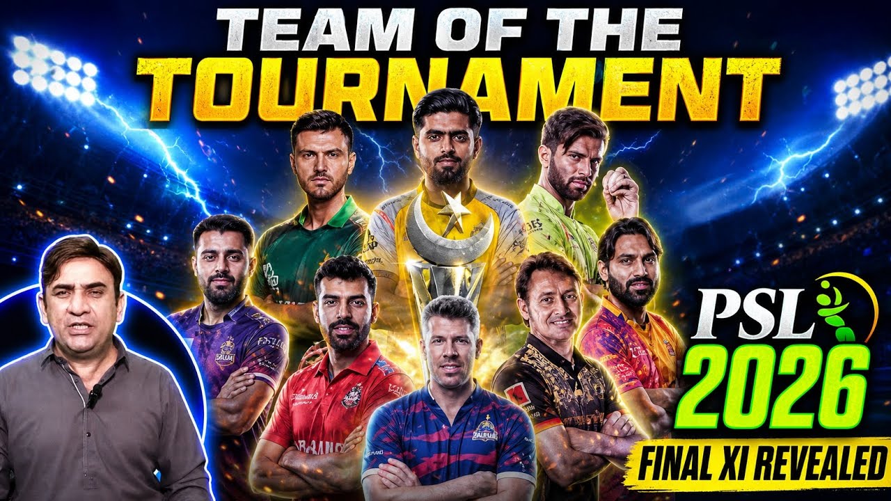 PSL 2026 Team of the Tournament 🏆 Final XI Revealed | Best Players List 🔥