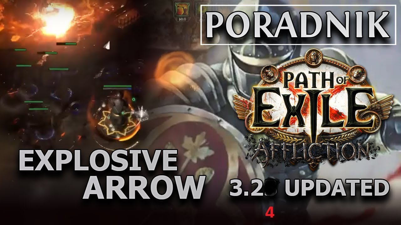 Explosive Arrow Champion - Nadal jeden z najlepszych starterów  | Path of Exile  3.24 Update