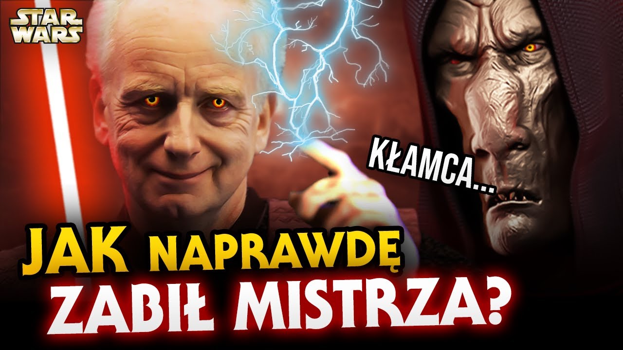 Co naprawdę Palpatine zrobił swojemu mistrzowi? Dlaczego kłamał o jego śmierci? Star Wars Historie