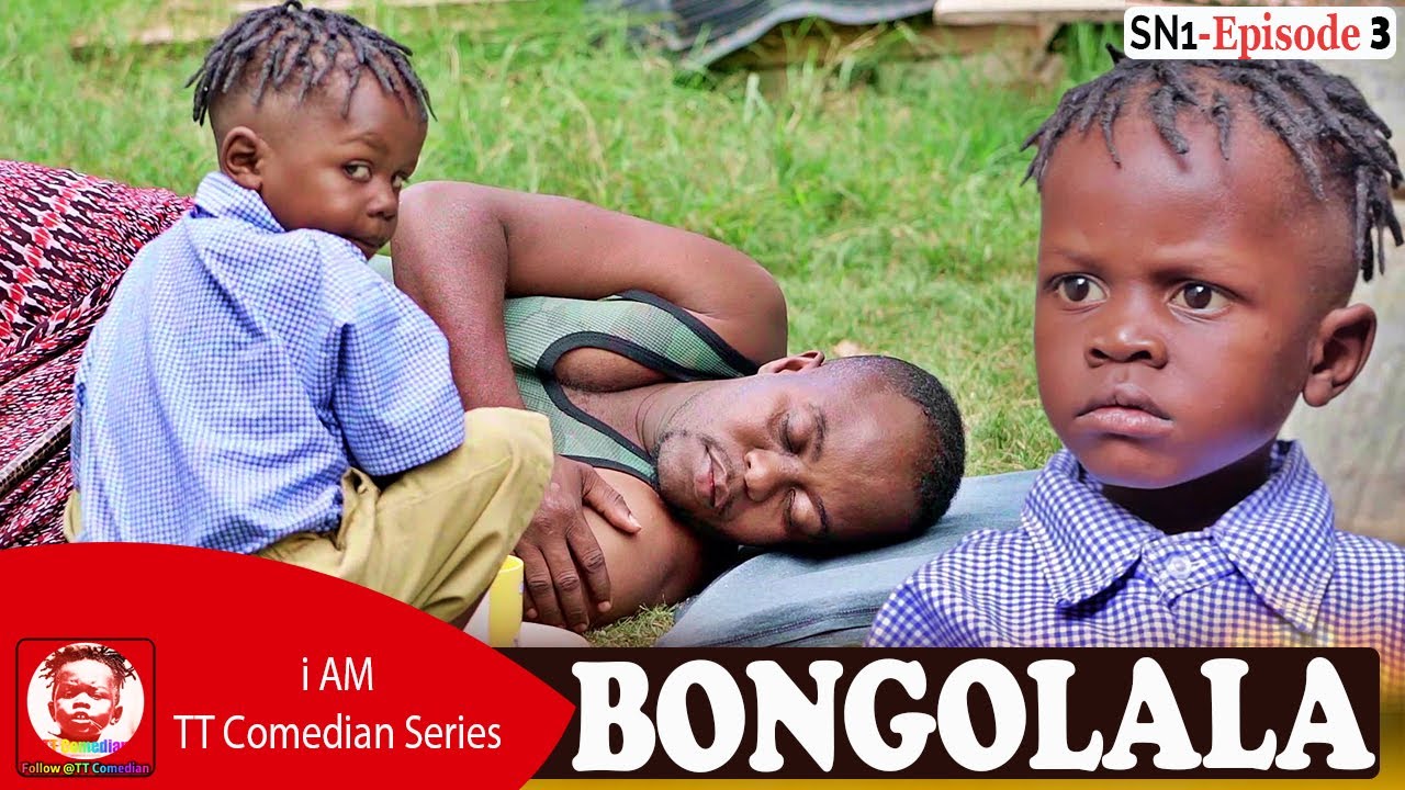 TT Comedian BONGOLALA Episode 3
