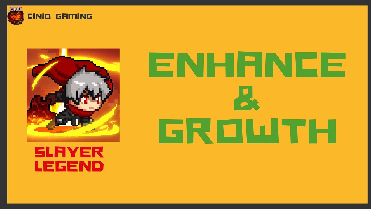 Slayer Legend - Enhance & Growth (How to allocate)