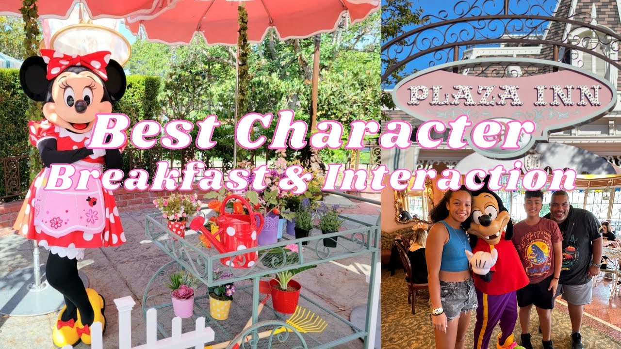 Best Character Breakfast & Interaction at Disneyland | Minnie & Friends Breakfast | Plaza Inn |