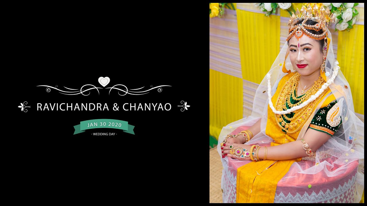 Manipuri Wedding Highlight 2020 | Ravichandra and Chanyao