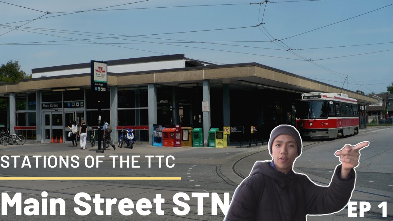 Main Street: Stations of the TTC - EP1