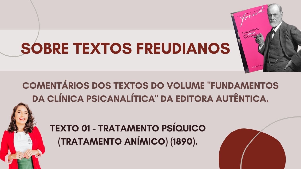 Freud - Tratamento psíquico (tratamento Anímico) (1890)