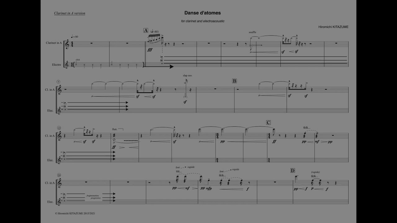 Hiromichi KITAZUME - Danse d'atomes (2015/2021, clarinet version) for clarinet and electroacoustic
