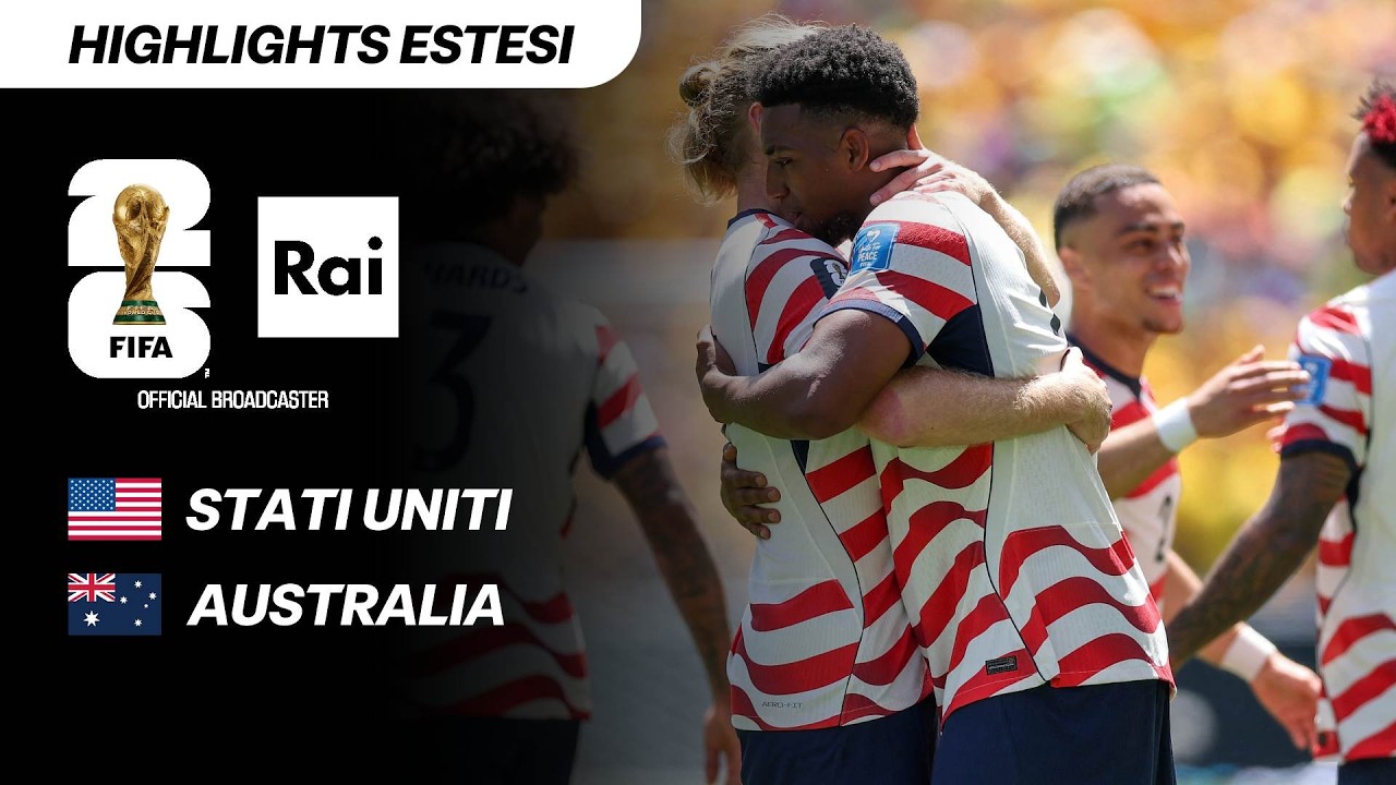 Stati Uniti - Australia 2-0: Highlights Estesi | Mondiali di Calcio FIFA 2026