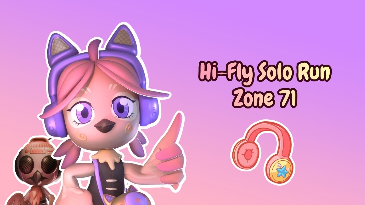 Dolly's Factory | Hi-Fly Solo Run | Zone 71