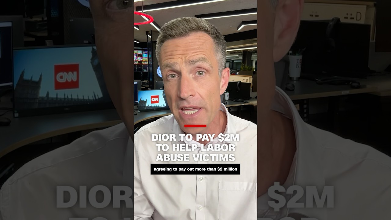 Dior to pay $2M to help labor abuse victims