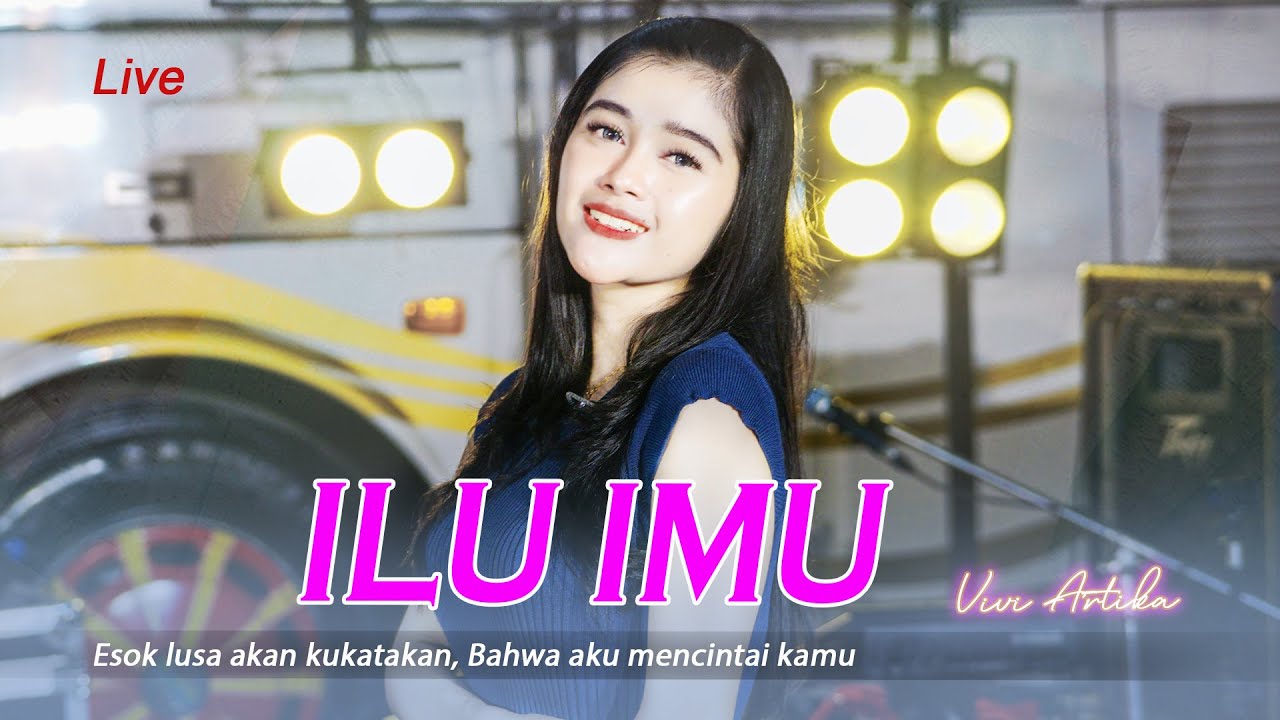 ILU IMU - VIVI ARTIKA (OFFICIAL LIVE MAHA MUSIC)