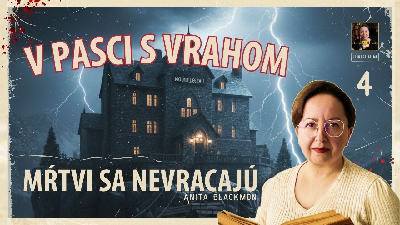 🏔️ V pasci na vrchole hory | Mŕtvi sa nevracajú (4)